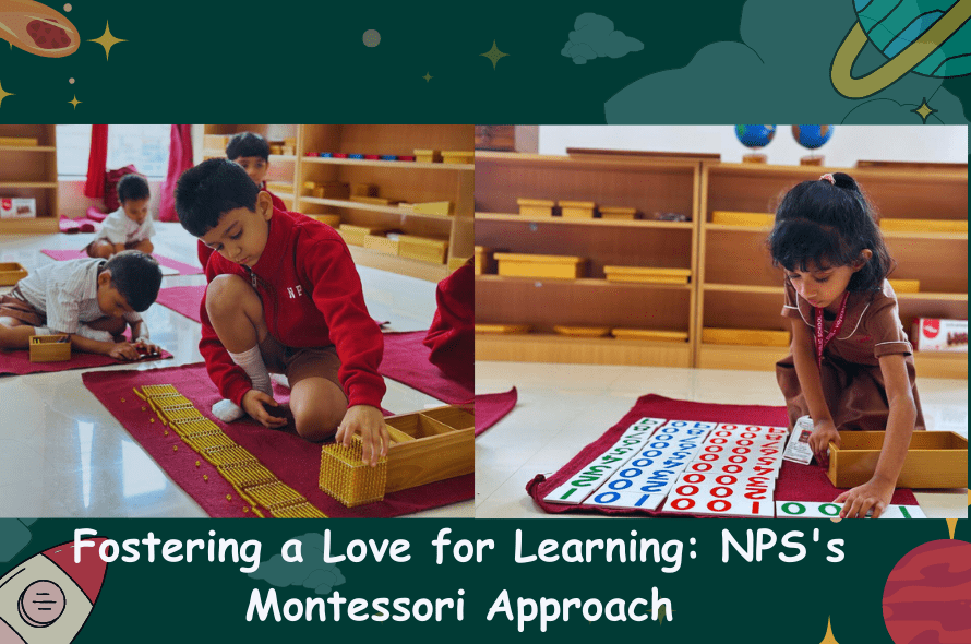 Fostering a Love for Learning: NPS’s Montessori Approach